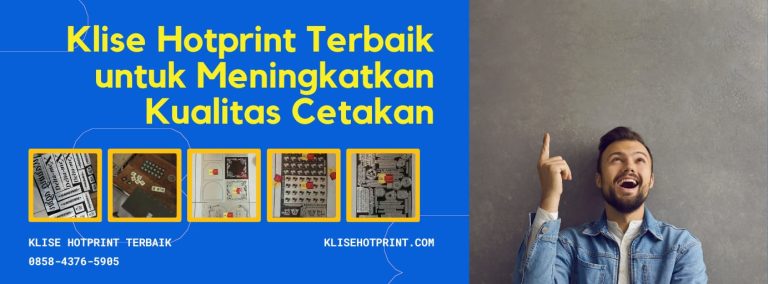 Klise Hotprint Terbaik, Malang, 0858-4376-5905